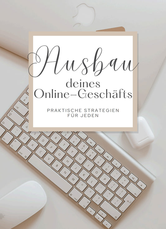 E-Book: Erfolgreiches Wachstum deines Online-Geschäfts